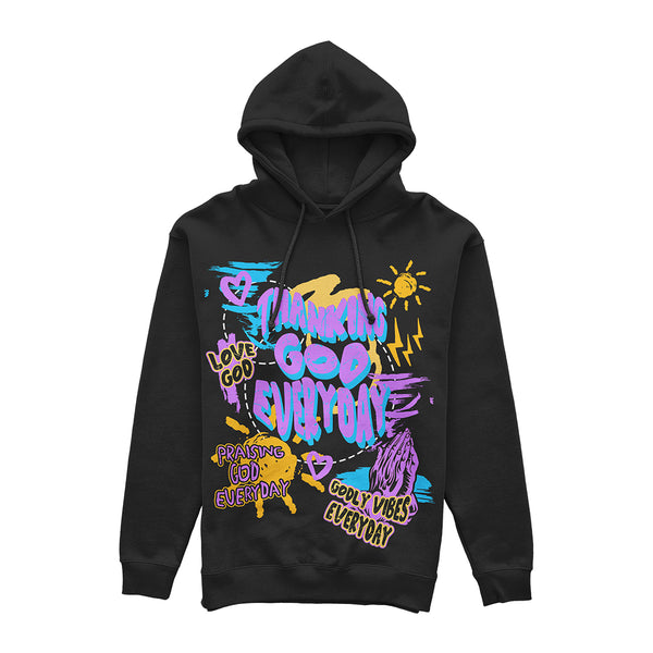 Thanking God Everyday Colorful Hoodie